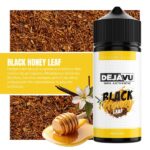 Black Honey Leaf 20/120ml - Dejavu